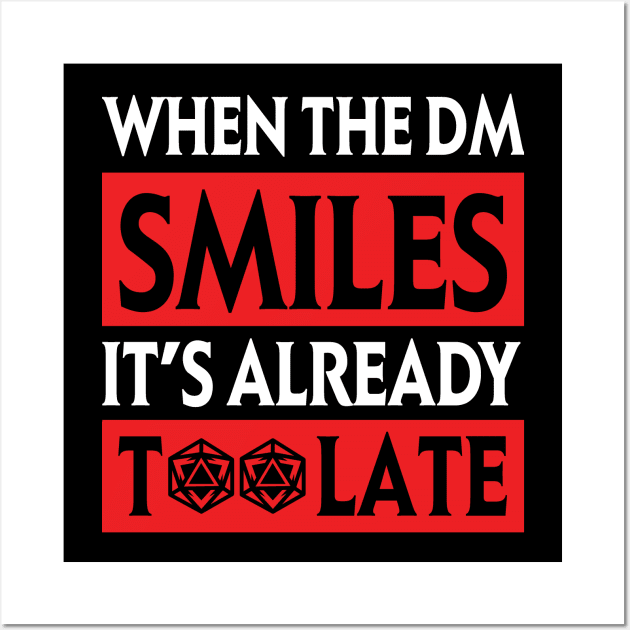 DnD Design When the DM Smiles Wall Art by OfficialTeeDreams